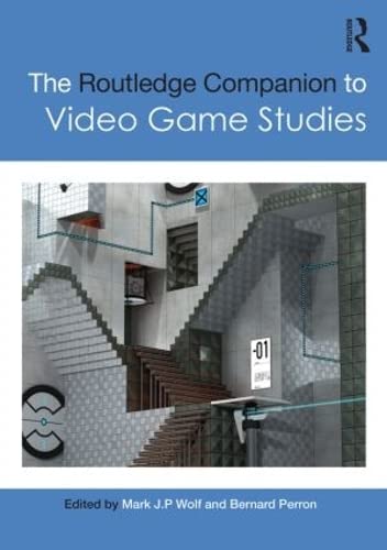 The Routledge Companion to Video Game Studies (Routledge Companions) Media & Communication