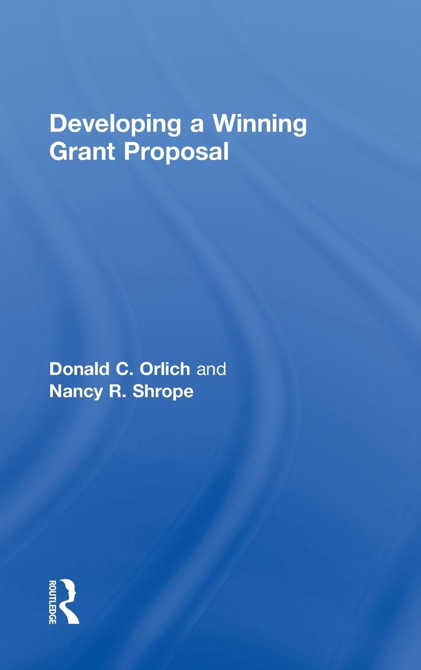 Developing a Winning Grant Proposal Business, Finance & Career