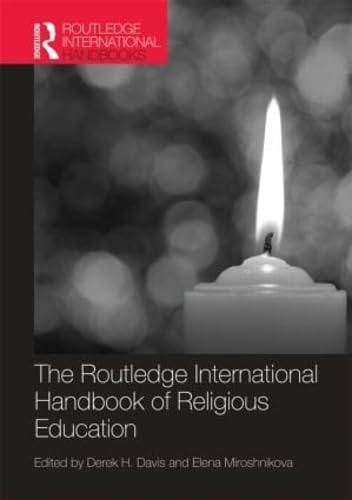 The Routledge International Handbook of Religious Education Philosophy