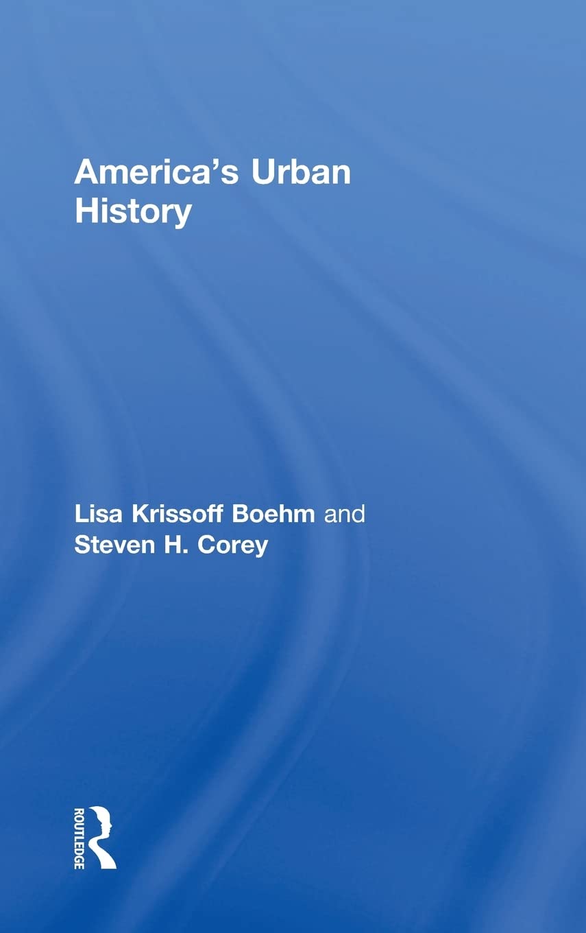 America's Urban History Social Sciences