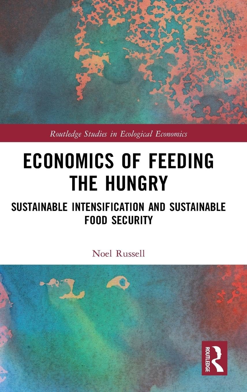 Economics of Feeding the Hungry Social Sciences