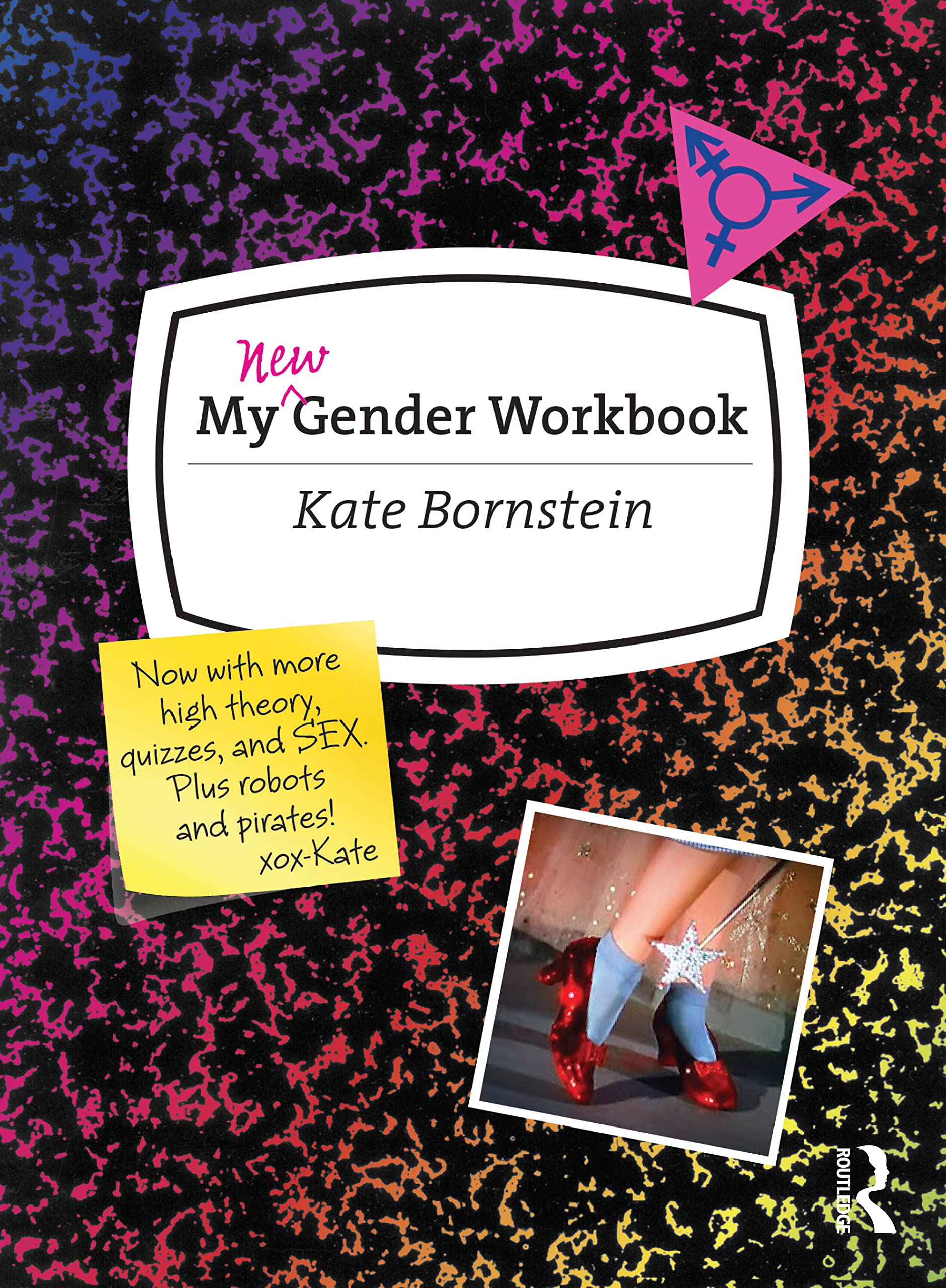 My New Gender Workbook: A Step-by-Step Guide to Achieving World Peace Through Gender Anarchy and Sex Positivity Media & Communication