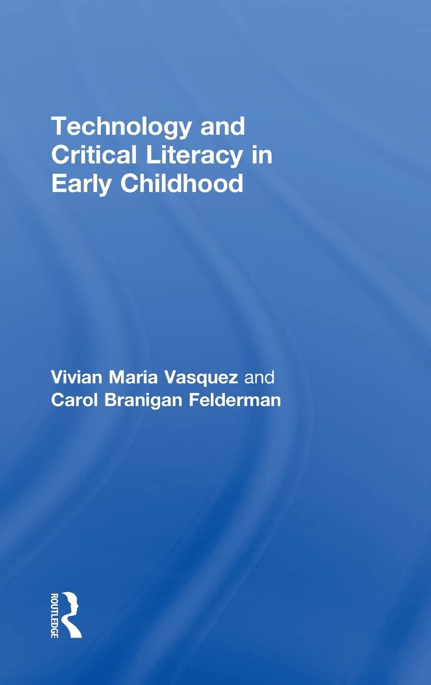 Technology and Critical Literacy in Early Childhood Study Guides