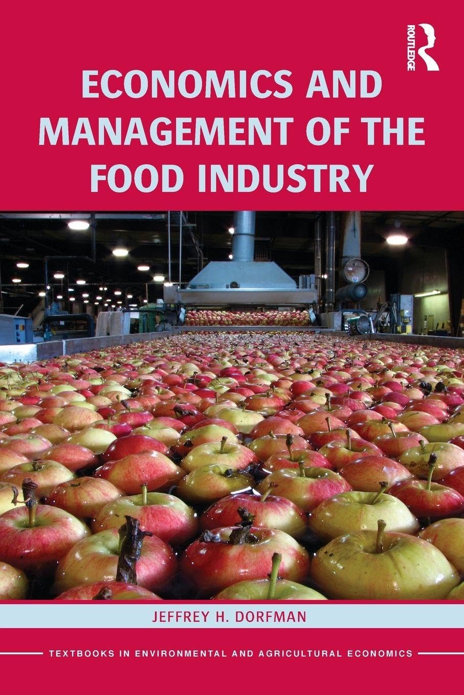 Economics and Management of the Food Industry Cooking & Enjoying