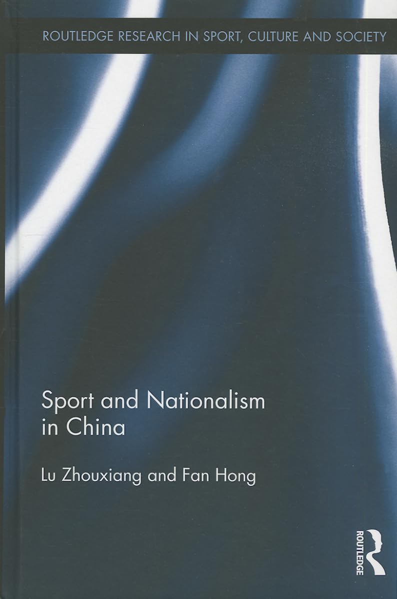 Sport and Nationalism in China book