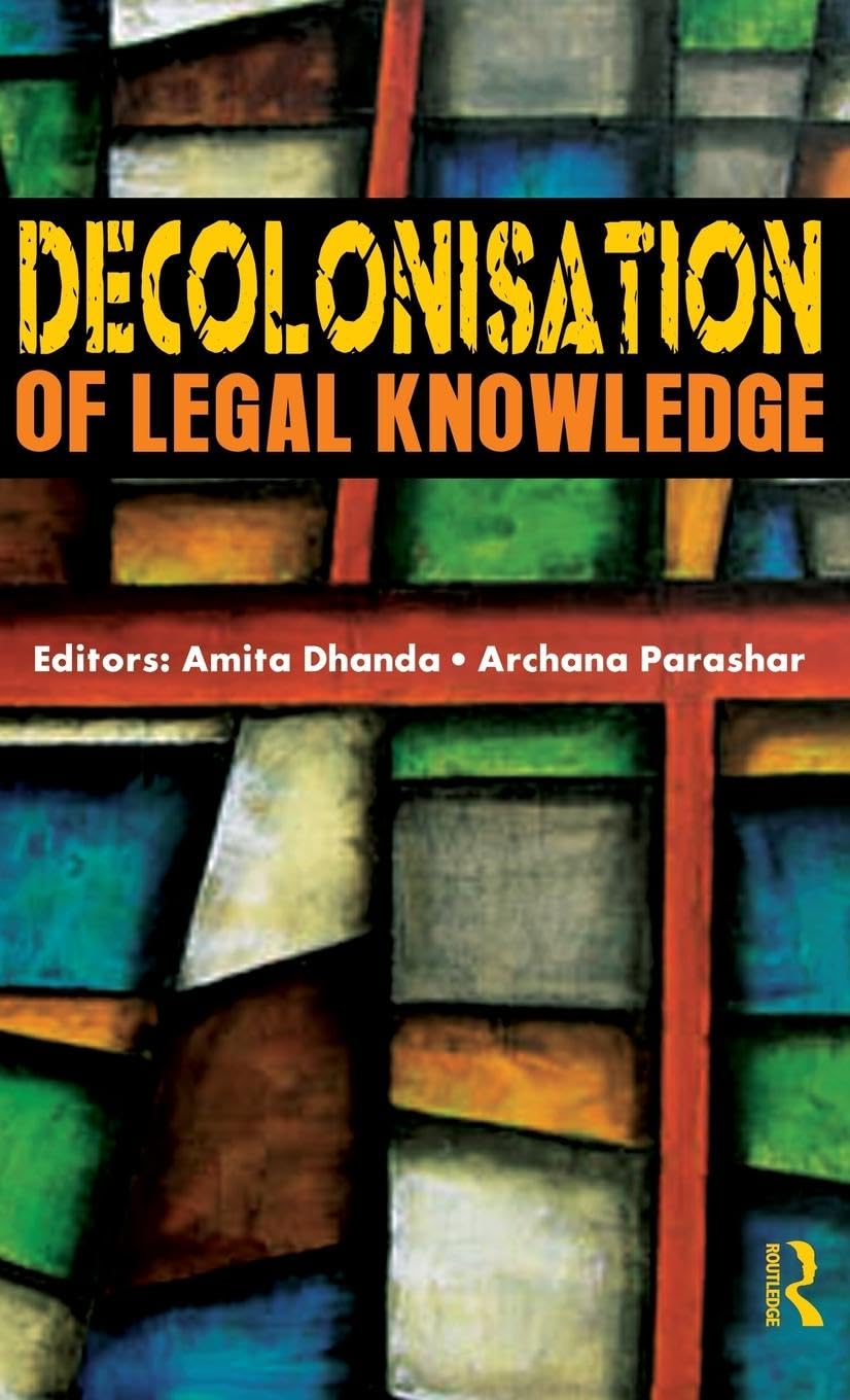 Decolonisation of Legal Knowledge Law