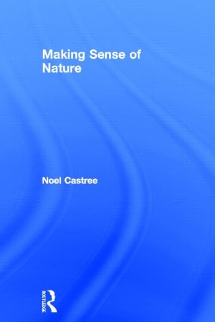 Making Sense of Nature: Representation, Politics and Democracy Books