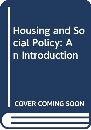Housing and Social Policy: An Introduction Law