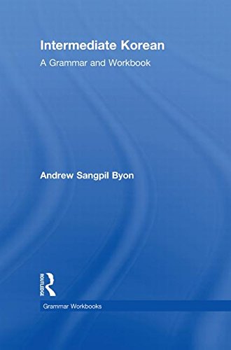 Intermediate Korean: A Grammar and Workbook (Grammar Workbooks) Media & Communication