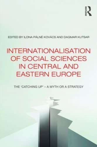 Internationalisation of Social Sciences in Central and Eastern Europe Media & Communication