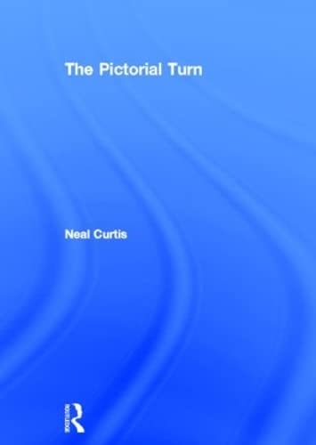 The Pictorial Turn Media & Communication
