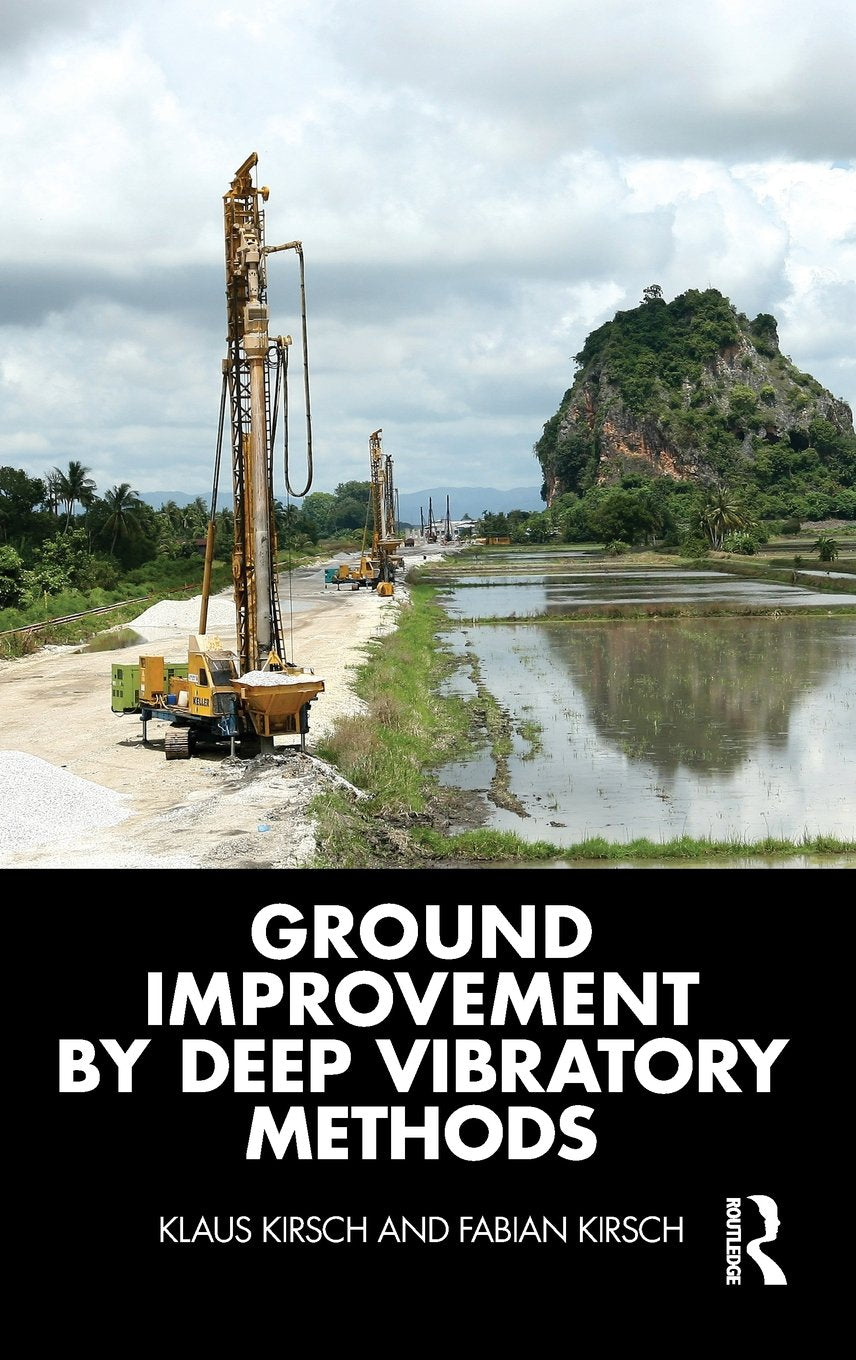 Ground Improvement by Deep Vibratory Methods Business & Technology