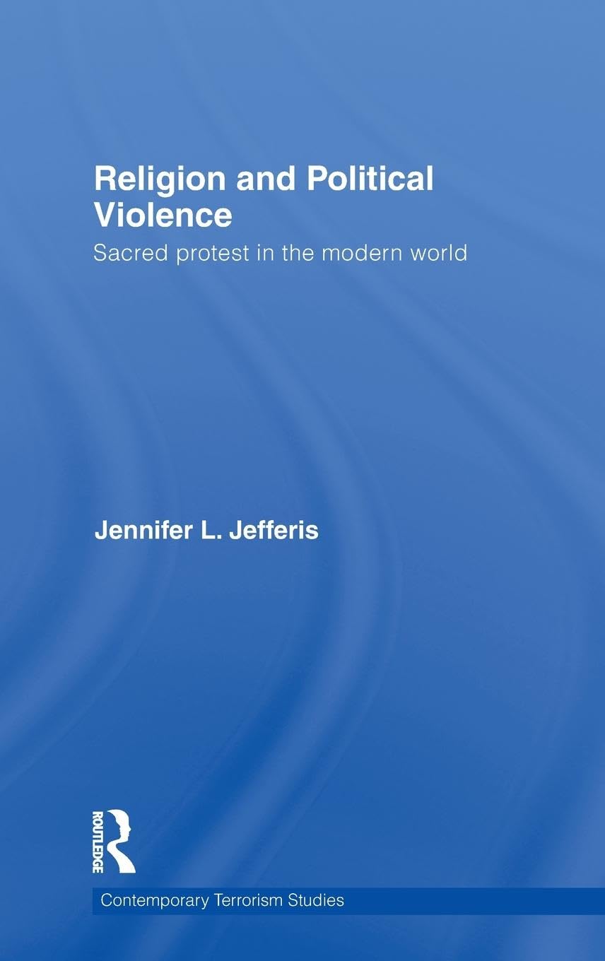 Religion and Political Violence Politics & History