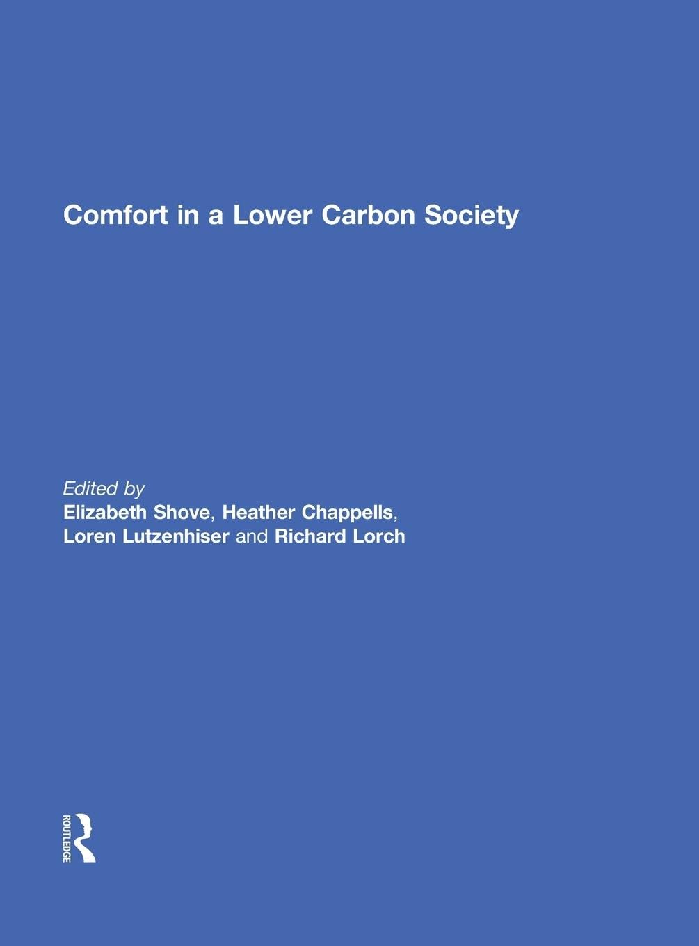 Comfort in a Lower Carbon Society Social Sciences