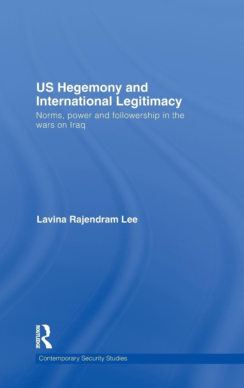US Hegemony and International Legitimacy Law