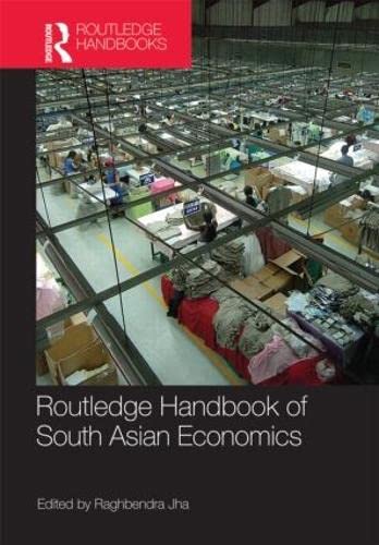 Routledge Handbook of South Asian Economics Books