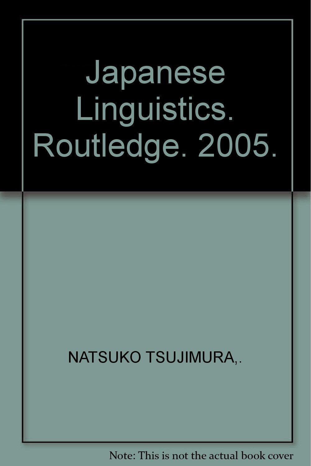 Japanese Linguistics: Critcal Concepts in Linguistics Social Sciences