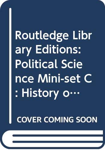 Routledge Library Editions: Political Science Mini-set C: History of Western Political Thought Philosophy