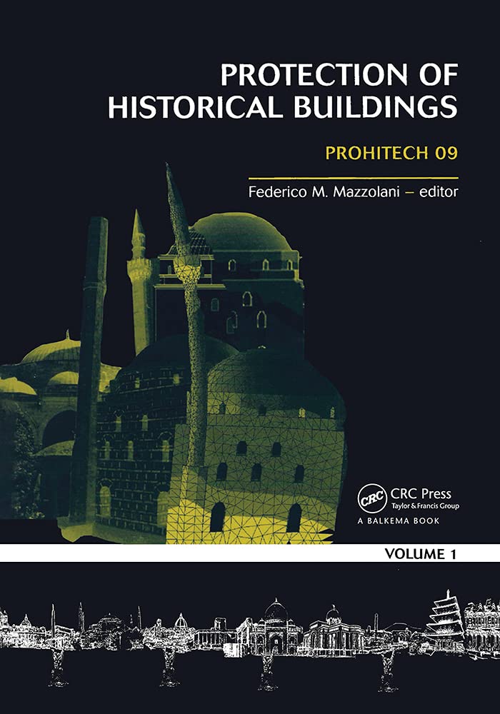 Protection of Historical Buildings: Prohitech 09 Business & Technology