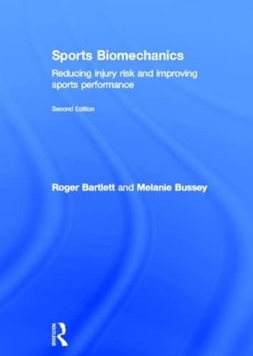 Sports Biomechanics: Reducing Injury Risk and Improving Sports Performance Medicine
