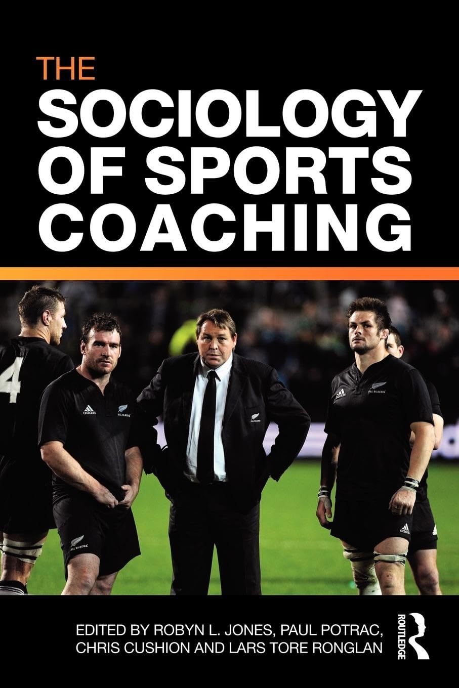 The Sociology of Sports Coaching Social Sciences
