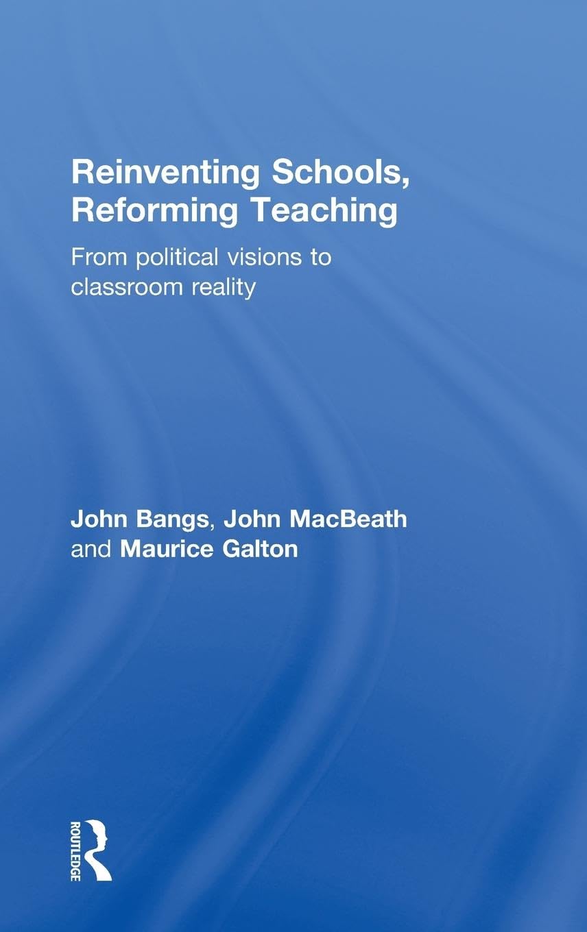 Product Image: Reinventing Schools, Reforming Teaching