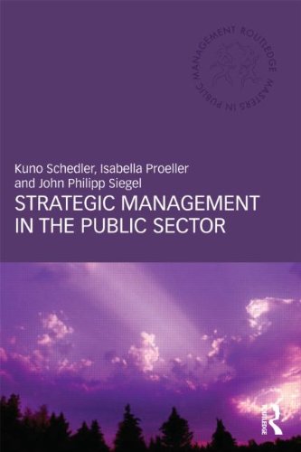 Strategic Management in the Public Sector (Routledge Masters in Public Management) Business, Finance & Career