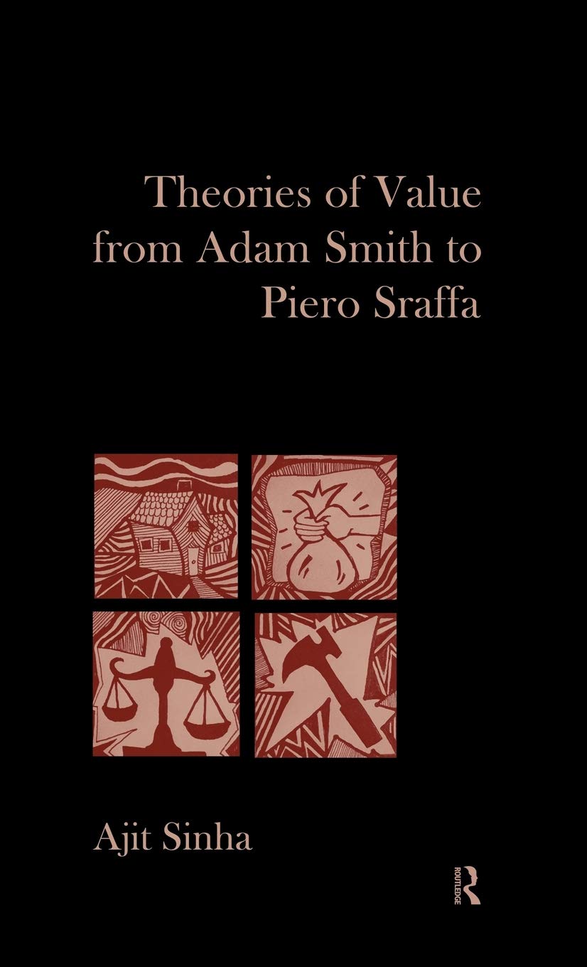 Theories of Value from Adam Smith to Piero Sraffa Social Sciences