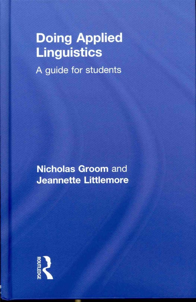 Doing Applied Linguistics: A guide for students Social Sciences