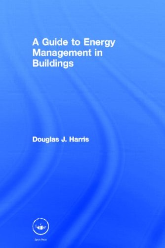 A Guide to Energy Management in Buildings Business & Technology