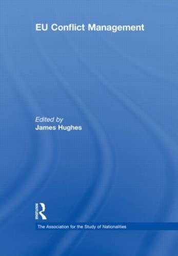 EU Conflict Management (The Association for the Study of Nationalities) Social Sciences