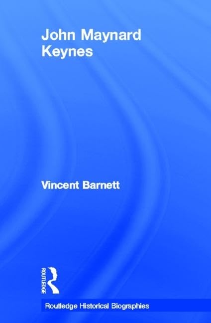 John Maynard Keynes (Routledge Historical Biographies) Memories