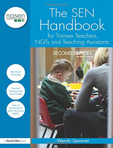 The Sen Handbook for Trainee Teachers, Nqts and Teaching Assistants (nasen spotlight) Education & Training