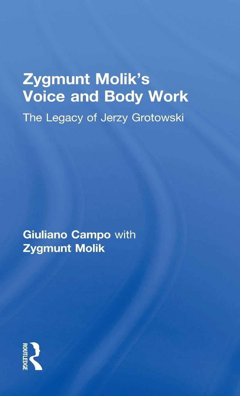Zygmunt Molik's Voice and Body Work Arts & Music