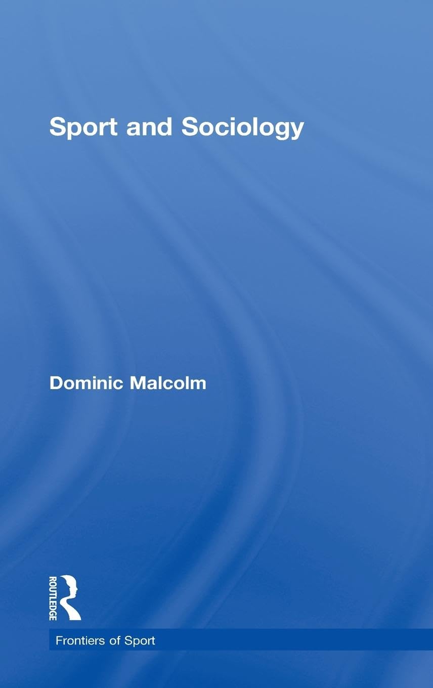 Sport and Sociology Social Sciences