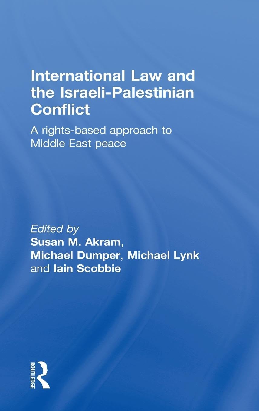 International Law and the Israeli-Palestinian Conflict Law