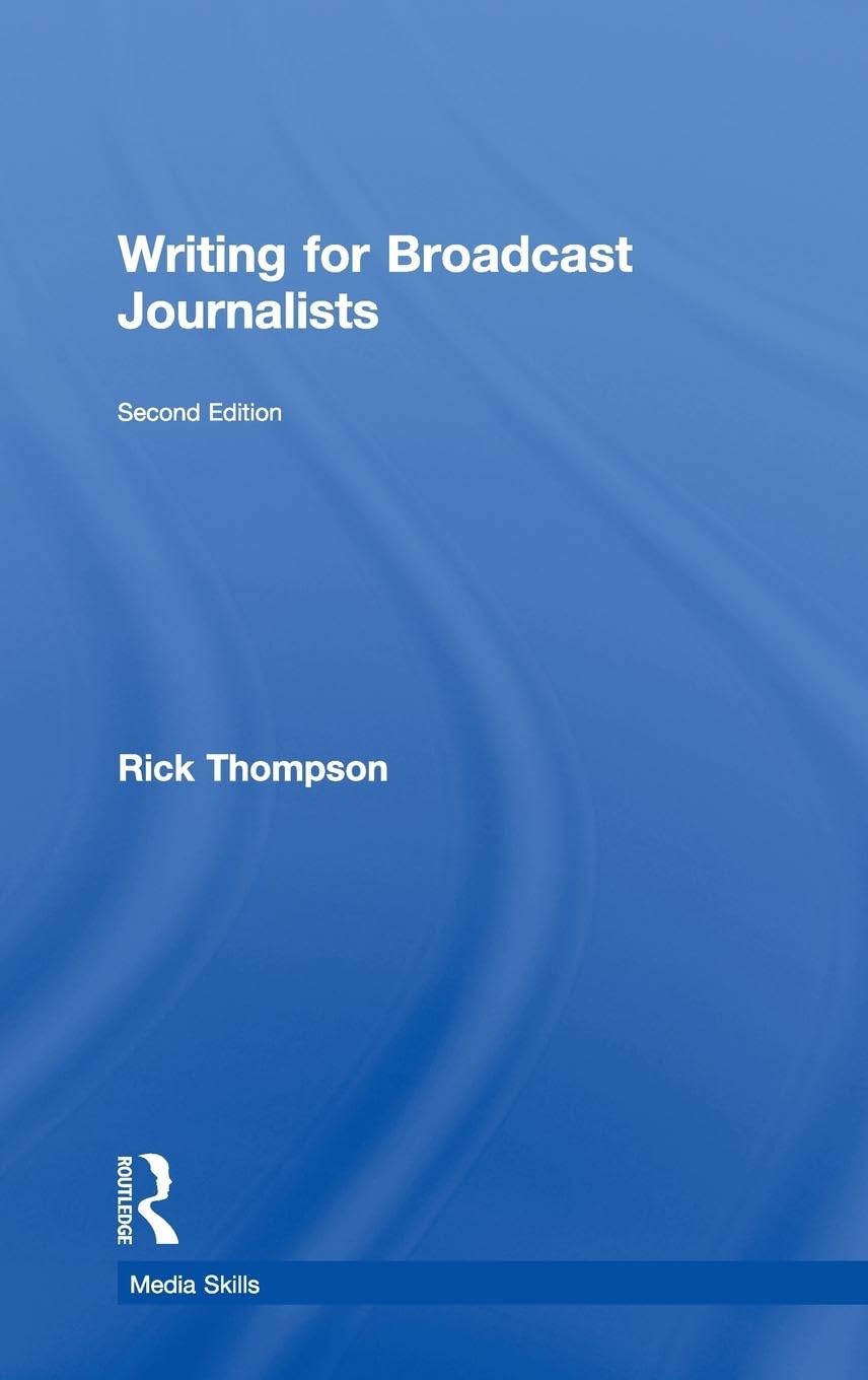 Product Image: Writing for Broadcast Journalists