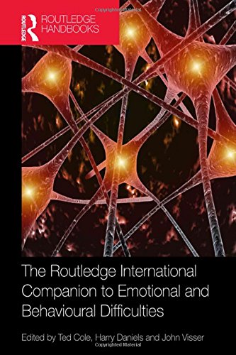 The Routledge International Companion to Emotional and Behavioural Difficulties (Routledge Handbooks) Education & Training