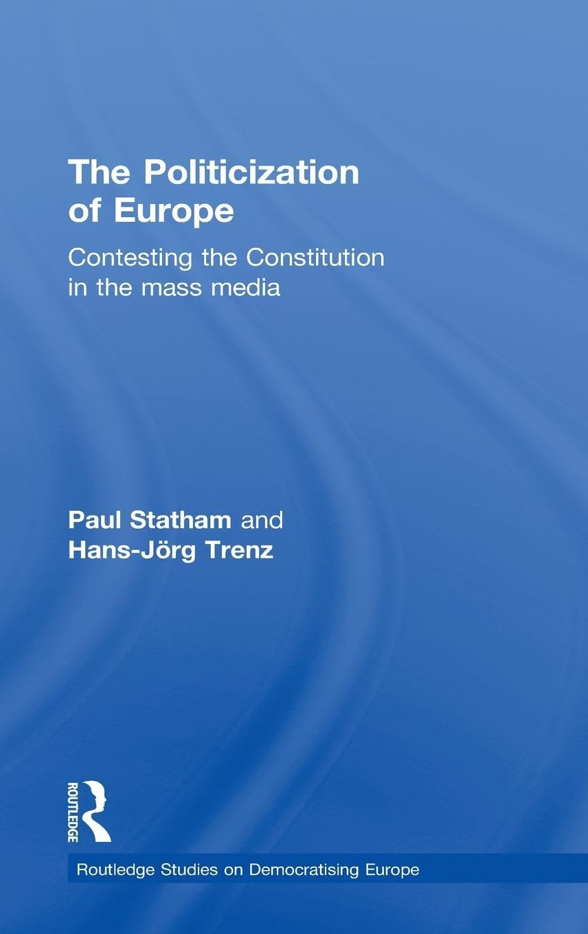 The Politicization of Europe Law