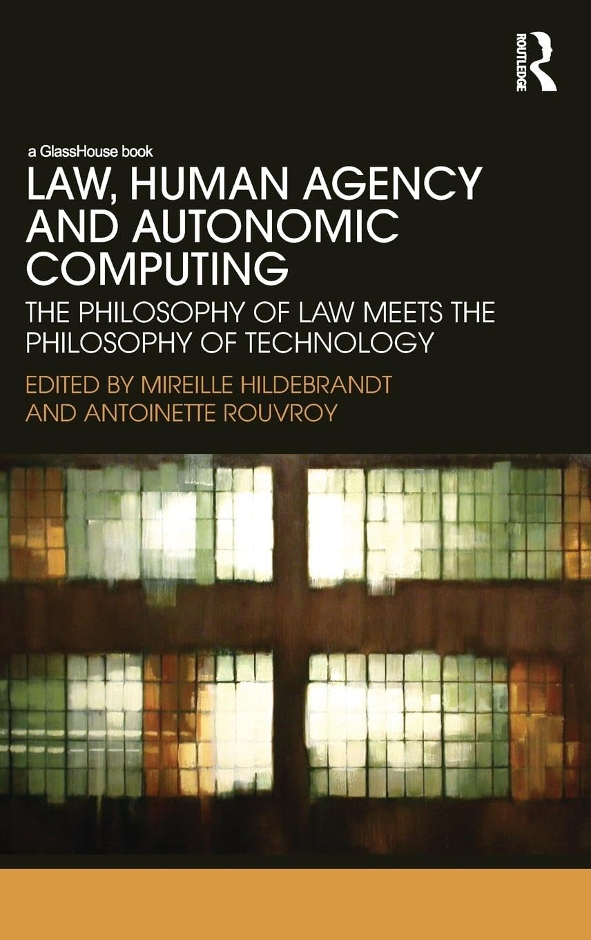 Product Image: Law, Human Agency and Autonomic Computing
