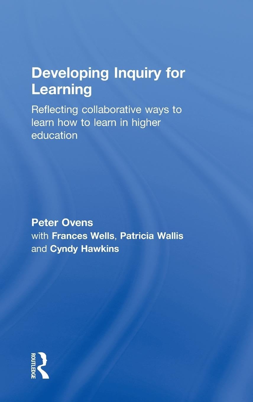 Developing Inquiry for Learning Education & Training