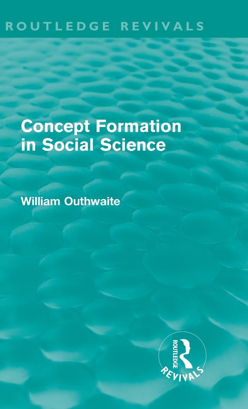 Concept Formation in Social Science (Routledge Revivals) Philosophy