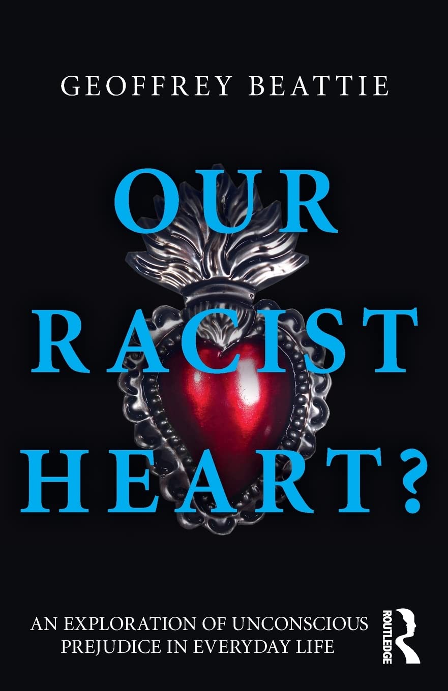 Our Racist Heart? Social Sciences