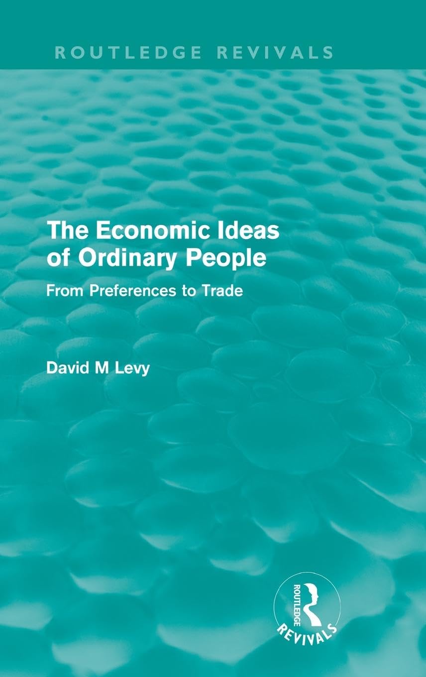 The economic ideas of ordinary people (Routledge Revivals) Law