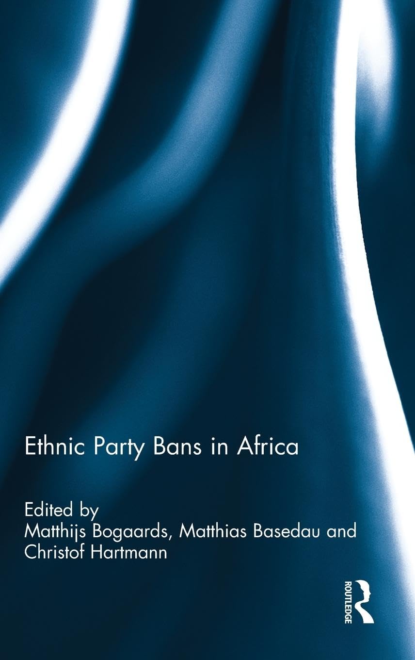 Ethnic Party Bans in Africa Politics & History