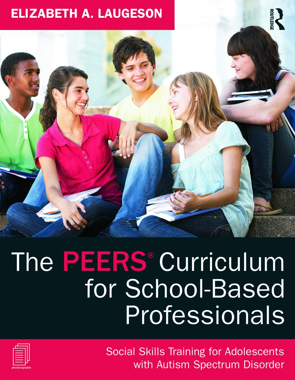 The PEERS Curriculum for School-Based Professionals book