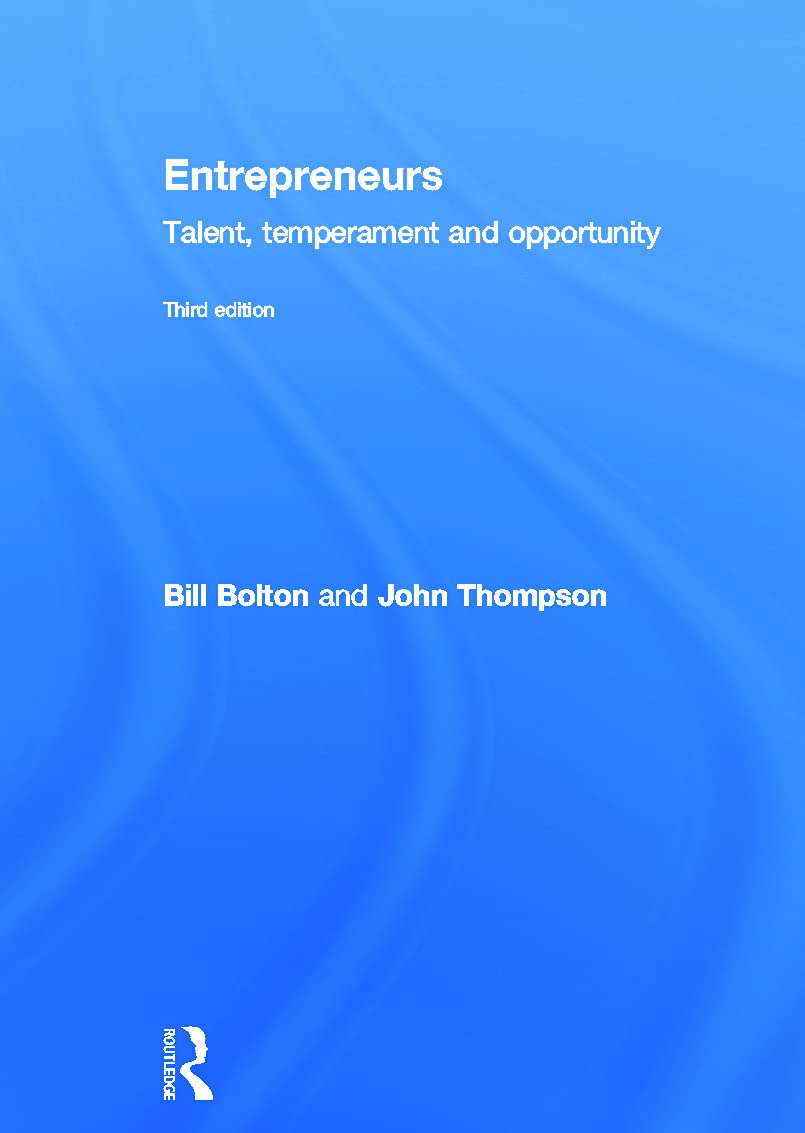 Entrepreneurs: Talent, Temperament and Opportunity Business, Finance & Career