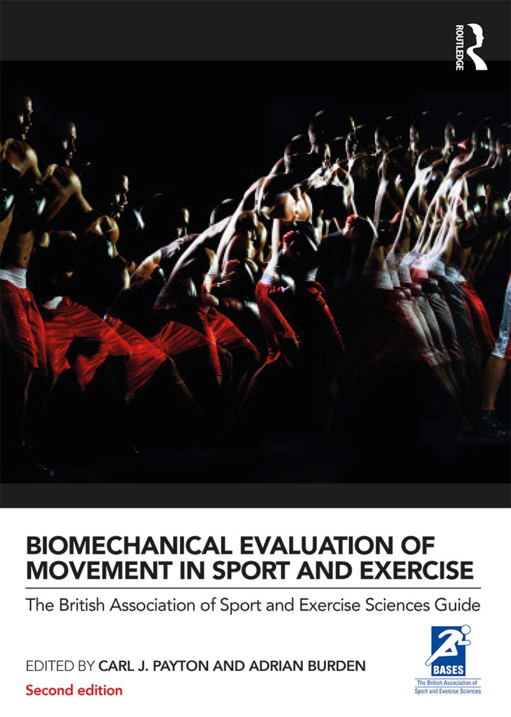 Biomechanical Evaluation of Movement in Sport and Exercise book
