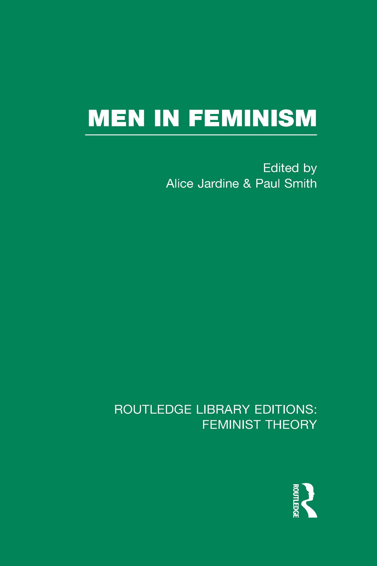 Men in Feminism (Routledge Library Editions: Feminist Theory) Books