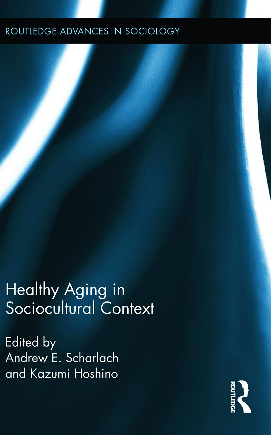 Healthy Aging in Sociocultural Context Medicine